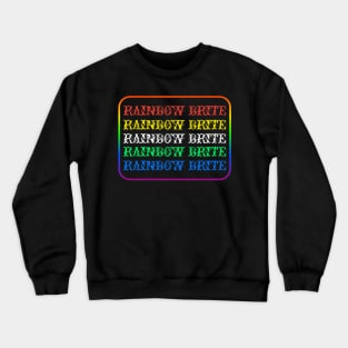 Rainbow brite Crewneck Sweatshirt